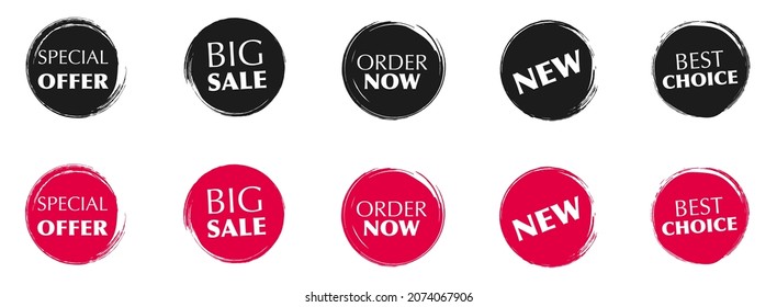 
Set of sale tag tags. Grunge brush stroke circle set, badges and banners. Big sale, best choice, order now, special offer. Banners and stickers. Vector illustration
