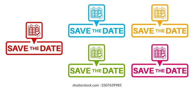 set save the date icon sign. label with calendar checkmark template design vector illustration