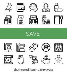 Set of save icons such as Green energy, Flash drive, Pdf file, Savings, Lifeguard, Defibrillator, Money bag, Usb flash drive, Hard drive, Save, Compact disc, Floppy disk , save