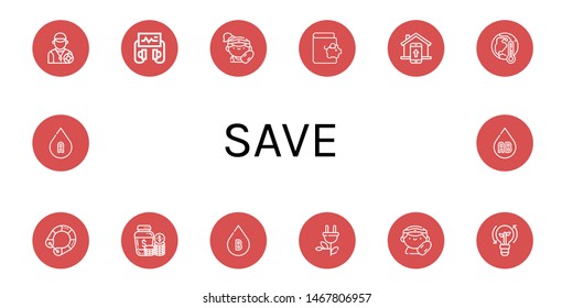 Set of save icons such as Lifeguard, Defibrillator, Savings, Smart home, Global warming, Life saver, Money jar, Blood type, Green energy, Clean energy , save