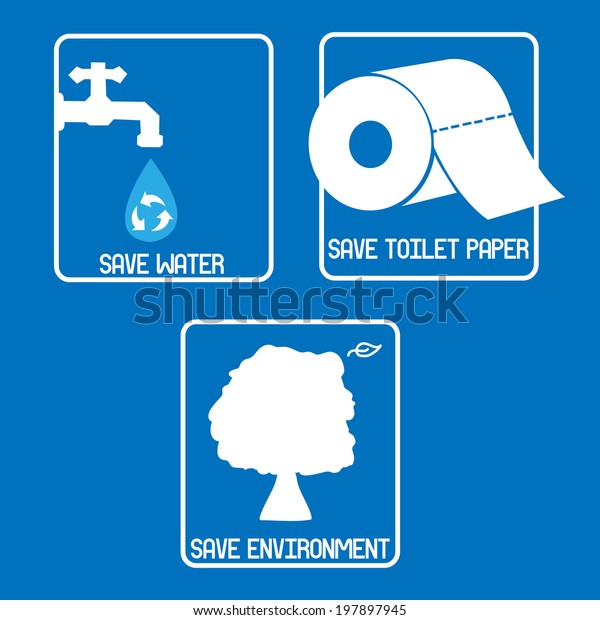 Set Save Water Toilet Paper Environment Stock Vector (Royalty Free ...