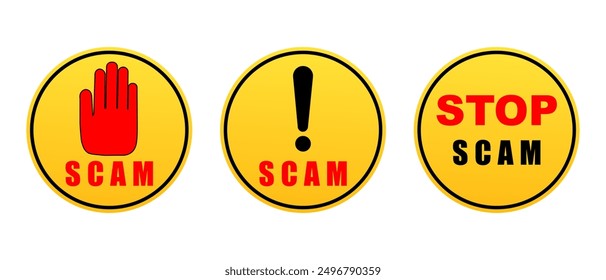 set Scam alert sing. Scam alert icon for hacking crime technology. Scam warning sign graphic for spam email message and error virus. Vector