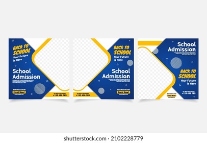 set School admission social media post banner template. Back to School Square flyer design Template. Editable Post Template Social Media Banners 