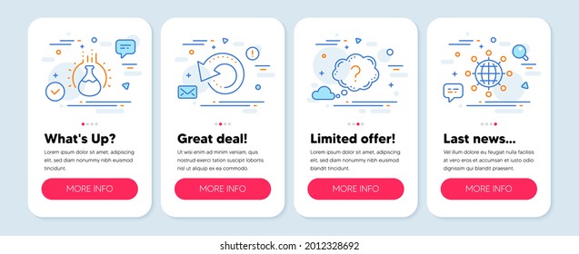 Set of Science icons, such as Recovery data, Chemistry experiment, Question mark symbols. Mobile screen mockup banners. International globe line icons. Backup info, Laboratory flask, Quiz chat. Vector