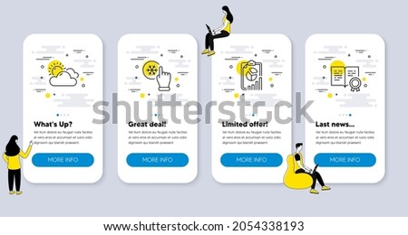 Set of Science icons, such as Report, Freezing click, Sunny weather icons. UI phone app screens with people. Certificate line symbols. Presentation chart, Air conditioner, Summer. Vector