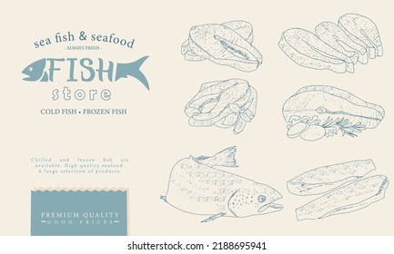 A set of seafood in an engraved style. Vintage fish market design. A frame for advertising a fish products store.