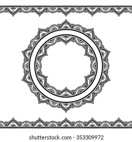 Set of seamless borders and circular ornament for design, application of henna, Mehndi and tattoo. Decorative pattern in ethnic oriental style.