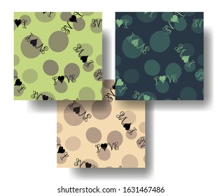 Set of seamless colored patterns with inscription love, circles. Holiday ornament for decoration, wallpaper, wrapping paper, textile. Green, beige, black, blue, gray, print. Background, vector 