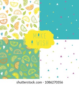 Set of seamless pattern with citrus fruits and stars. Make a wish lettering. Design templates for girl