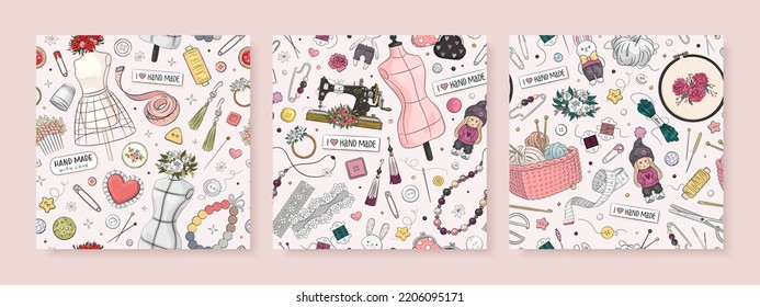 Set of seamless pattern with hand drawn handmade and sewing elements. Textile, wallpaper or wrapping paper design template. Vector illustration