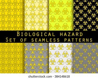 Set of seamless patterns with biohazard symbol. For wallpaper, bed linen, tiles, fabrics, backgrounds. Vector illustration.