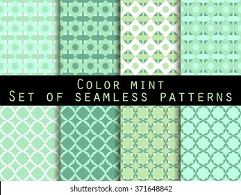 Set seamless patterns. Color mint. The pattern for wallpaper, bed linen, tiles, fabrics, backgrounds. Vector illustration.