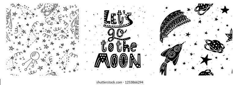 Set of seamless patterns and hand lettering for the children's room - Let's go to the Moon. Space theme with rockets, spaceships and planets. For wallpaper, cards, clothes. Vector illustration