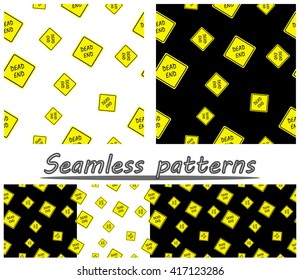 Set of seamless patterns. Road signs "Dead End". Black and transparent background. Vector illustration.