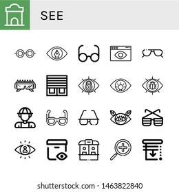 Set of see icons such as Ticket office, Glasses, View, Visual, Sunglasses, Blinds, Eye, Explorer, Visibility, Zoom in , see