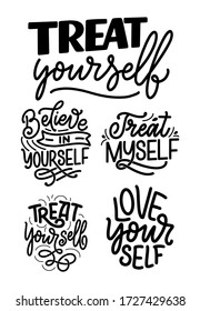 Set with selfcare lettering quotes for blog or sale. Time to something nice. Beauty, body care, premium cosmetics, delicious, ego. Modern calligraphy. Vector illustration
