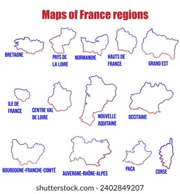 Set of separated simplified maps of France regions. Vector hand drawn elements. Blue and red gradient map contour