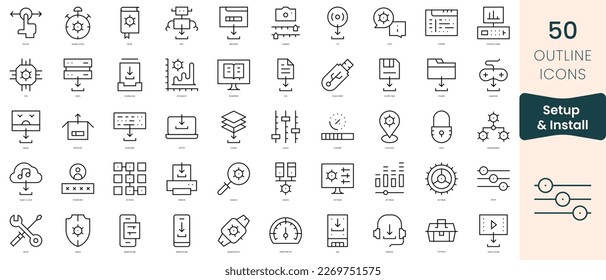 Set of setup and install icons. Thin linear style icons Pack. Vector Illustration