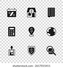 Set Shield with dollar, Worldwide, Magnifying glass, Cash location pin, Shopping list, Discount percent tag, Market store and Calculator icon. Vector