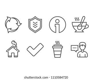 Set of Shield, Recycle and Tick icons. Takeaway, Tea cup and Person talk signs. Protection or security, Recycling waste, Confirm check. Takeout coffee, Coffee with spoon, Communication message