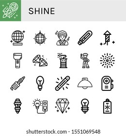 Set of shine icons. Such as Light, Mirror ball, Disco, Light bulb, Fireworks, Flashlight, Diamond, Firecracker, Spark, Glow, Sunscreen , shine icons