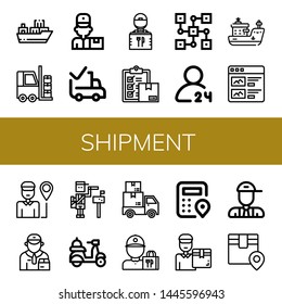 Set of shipment icons such as Cargo ship, Forklift, Delivery man, Delivered, Delivery guy, Delivery, Distributed, hours Ship, Products, Deliveryman, Paperboy , shipment