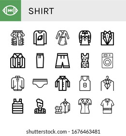 Set of shirt icons. Such as American football, Jeans, T shirt, Bathrobe, Shirt, Tuxedo, Clothes, Pencil skirt, Short, Washing machine, Long sleeve, Underwear, Tank top , icons