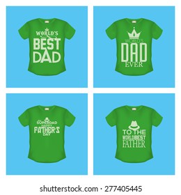 Set of shirts with text for father's day. Vector illustration