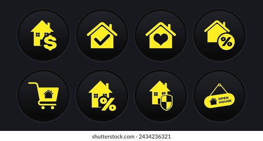 Set Shopping cart with house, House percant, under protection, heart shape, check mark, Hanging sign Open and dollar icon. Vector