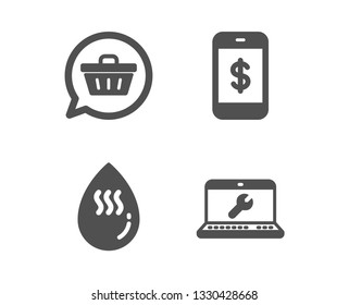 Set of Shopping cart, Smartphone payment and Hot water icons. Laptop repair sign. Dreaming of gift, Mobile pay, Aqua drop. Computer service.  Classic design shopping cart icon. Flat design. Vector