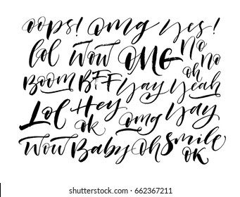 Set of short phrases for informal conversation. Ink illustration. Modern brush calligraphy. Isolated on white background. 