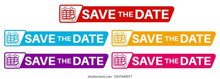 set sign save the date icon. event reminder template banner design vector illustration