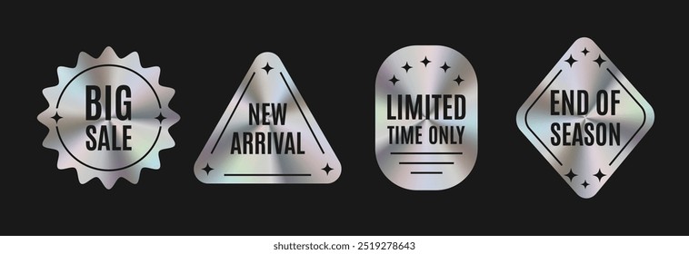 Set of Silver Holographic Stickers Templates, Label with Holographic Effect. Big sale, New arrival, limited time only, end of season. ​​Vector Illustration EPS10