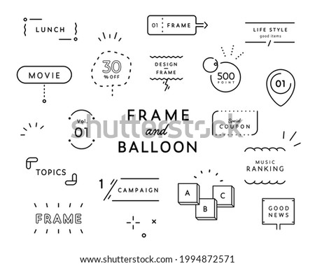 A set of simple designs such as frames, decorations, speech　bubbles, dividers, etc.