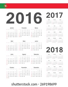 Set of simple Portuguese 2016, 2017, 2018 year vector calendars. Week starts from Sunday.