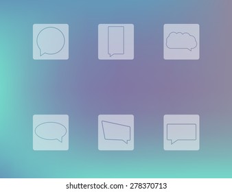 Set of six chat outline icons, speech transparent bubbles on blurred background.Different shapes.