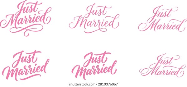 Set of six decorative just married calligraphy lettering designs in elegant pink script typography for wedding invitations cards banners with calligraphy phrases rendered