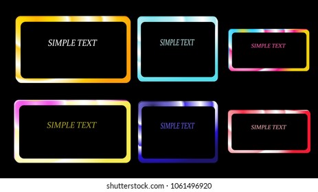 A set of six rectangular frames, edging is a metallic style gradient on a black background. Vector illustration.