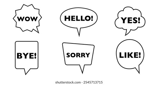 Set of six speech bubbles with words like 'WOW,' 'HELLO,' 'YES,' in outline style.