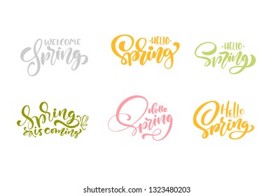 Set of six welcome Spring Pastel Calligraphy lettering phrases. Vector Hand Drawn Isolated text. Sketch doodle design for greeting card, scrapbook, print
