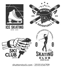 Set of ski and Ice Skate sport retro badge. Vector shirt, print, seal or stamp with ice skating, human skeleton hand holding ski pole, ski, ice skater and helmet. Family vacation, activity or travel.