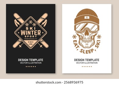 Set of ski winter sport flyer, poster, banner with ski, ski glasses, skull skeleton in winter sport hat. Family vacation, activity or travel. For logo design, patches. Vector