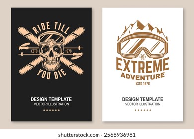 Set of ski winter sport flyer, poster, banner with ski, ski glasses, skull skeleton, ski glasses, mountain. Family vacation, activity or travel. For logo design, patches. Vector