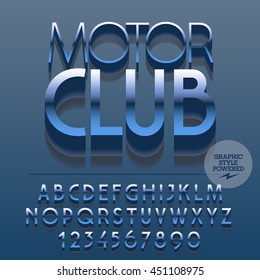 Set of slim reflective silver alphabet letters, numbers and punctuation symbols. Vector blue sign with text Motor club. File contains graphic styles