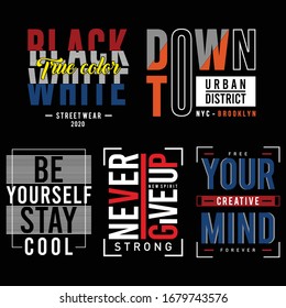 set slogan graphic typography for t shirt,vector illustration