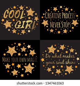 Set slogans among the stars. Hand drawn motivation, inspiration phrase. Isolated print. 