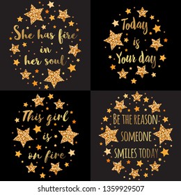 Set slogans among the stars. Hand drawn motivation, inspiration phrase. Isolated print. 