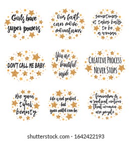 Set slogans among the stars. Hand drawn motivation, inspiration phrase. Isolated print.
