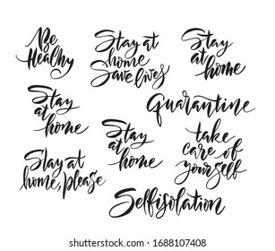 Set of slogans quarantine pandemic letter text words calligraphy vector illustration. Calligraphy lettering text to reduce risk of infection and spreading the virus. Coronavirus Covid-19, quarantine.