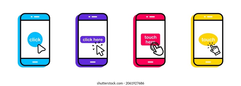Set of smartphone Touch screen icons with click here button. Click on the smartphone. Touch Screen with hand touching. Phone with click cursor. Touch here for link to websites. Arrow with touch button